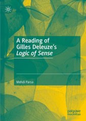 book A Reading of Gilles Deleuze’s Logic of Sense