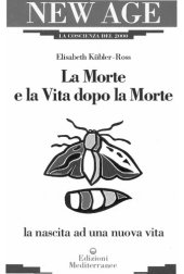 book La morte e la vita dopo la morte