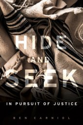 book Hide and Seek: In Pursuit of Justice