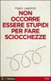 book Non occorre essere stupidi per fare sciocchezze