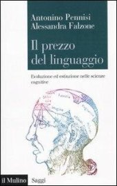 book Il prezzo del linguaggio. Evoluzione ed estinzione nelle scienze cognitive