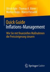 book Quick Guide Inflations-Management: Wie Sie mit finanziellen Maßnahmen die Preissteigerung steuern