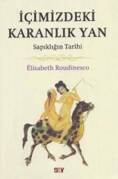 book İçimizdeki Karanlık Yan - Sapıklığın Tarihi