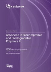 book Advances in Biocompatible and Biodegradable Polymers II