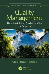 book Quality Management: How to Achieve Sustainability in Projects (Quality Management and Risk Series)