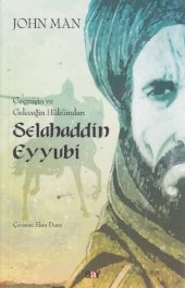 book Geçmişin ve Geleceğin Hükümdarı Selahaddin Eyyubi