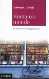 book Romanzo mondo. La letteratura nel villaggio globale