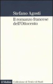 book Il romanzo francese dell'Ottocento. Lingue forme genealogia