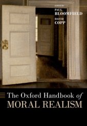 book The Oxford Handbook of Moral Realism (OXFORD HANDBOOKS SERIES)