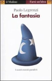 book La fantasia. I nostri mondi paralleli