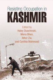 book Resisting Occupation in Kashmir