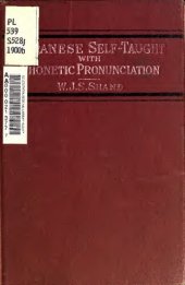 book Japanese Self-Taught (in Roman Characters) By the Natural Method: With Phonetic Pronunciation; Thimm's System