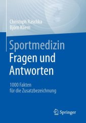 book Sportmedizin - Fragen und Antworten: 1000 Fakten für die Zusatzbezeichnung