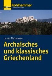 book Archaisches und klassisches Griechenland