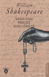 book Kısasa Kısas, Pericles, Kuru Gürültü