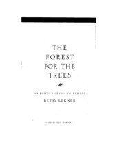 book The Forest for the Trees: An Editor's Advice to Writers