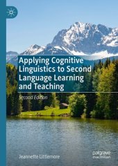 book Applying Cognitive Linguistics to Second Language Learning and Teaching