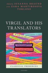 book Virgil and his Translators (Classical Presences)