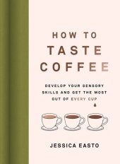 book How to Taste Coffee