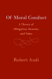 book Of Moral Conduct: A Theory of Obligation, Reasons, and Value