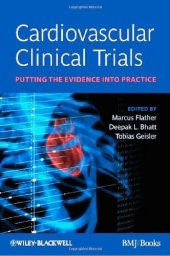 book Cardiovascular Clinical Trials: Putting the Evidence into Practice