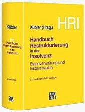 book HRI - Handbuch Restrukturierung in der Insolvenz: Eigenverwaltung und Insolvenzplan