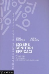 book Essere genitori efficaci. Programmi di sostegno alle competenze genitoriali