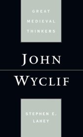 book John Wyclif (Great Medieval Thinkers)