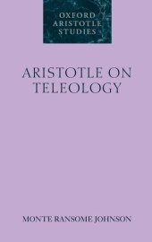 book Aristotle on Teleology (Oxford Aristotle Studies Series)