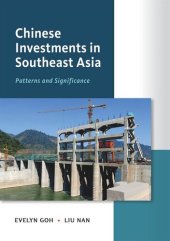 book Chinese Investments in Southeast Asia: Patterns and Significance