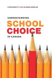 book Understanding School Choice in Canada