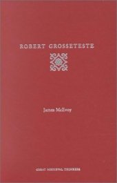 book Robert Grosseteste (Great Medieval Thinkers)