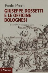 book Giuseppe Dossetti e le officine bolognesi