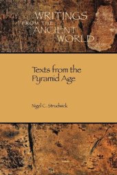 book Texts from the Pyramid Age (Writings from the Ancient World)