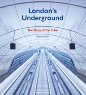 book London's Underground, revised edition: The Story of the Tube