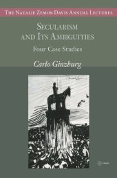 book Secularism and Its Ambiguities: Four Case Studies