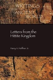 book Letters from the Hittite Kingdom (Writings from the Ancient World/Society of Biblical Literature)