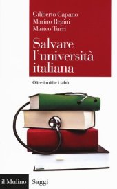 book Salvare l'università italiana. Oltre i miti e i tabù