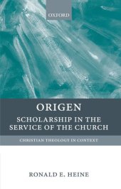 book Origen: Scholarship in the Service of the Church