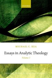 book Essays in Analytic Theology: Volume 1 (Oxford Studies in Analytic Theology)