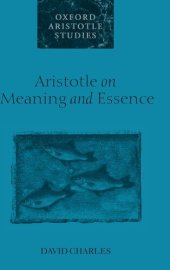 book Aristotle on Meaning and Essence (Oxford Aristotle Studies)