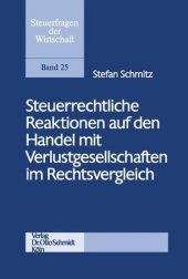 book Steuerrechtliche Reaktionen auf den Handel mit Verlustgesellschaften im Rechtsvergleich