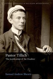 book Pastor Tillich: The Justification of the Doubter