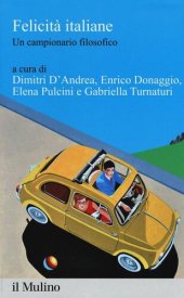 book Felicità italiane. Un campionario filosofico