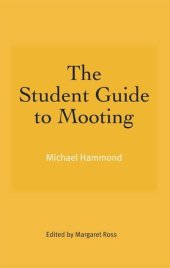 book The Student Guide to Mooting