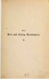 book Aus drei und fünfzig [dreiundfünfzig] Dienstjahren. Erinnerungen