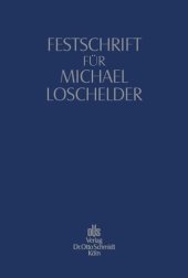 book Festschrift für Michael Loschelder: Zum 65. Geburtstag