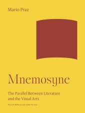 book Mnemosyne: The Parallel Between Literature and the Visual Arts