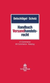 book Handbuch Versandhandelsrecht: E-Commerce/M-Commerce/Katalog