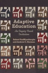 book Adaptive Education: An Inquiry-Based Institution